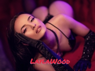 LaylaWood