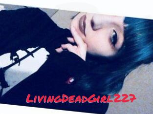 LivingDeadGirl227