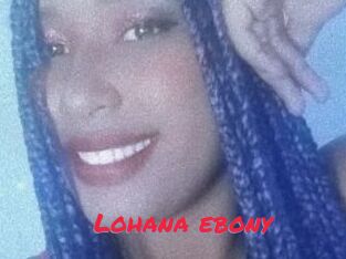 Lohana_ebony