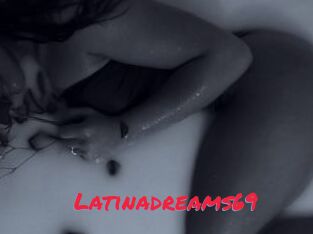 Latinadreams69