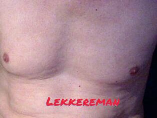 Lekkereman