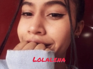 Lolalena