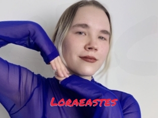 Loraeastes