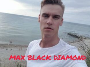 MAX_BLACK_DIAMOND