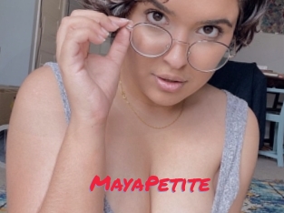 MayaPetite