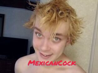 MexicanCock