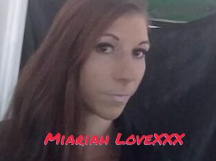 Miariah_LoveXXX