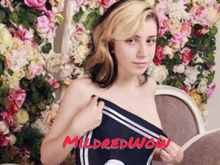 MildredWow