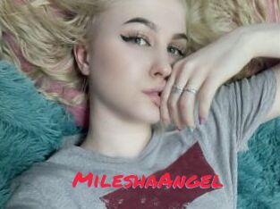 MileshaAngel