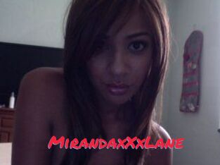 MirandaxXxLane