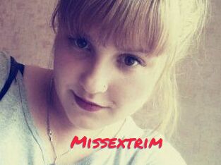 Missextrim