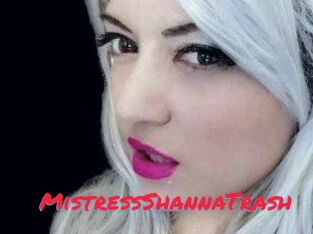 MistressShannaTrash