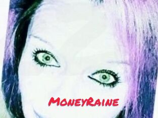 MoneyRaine