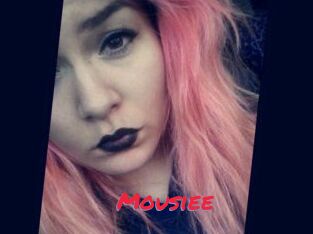 Mousiee