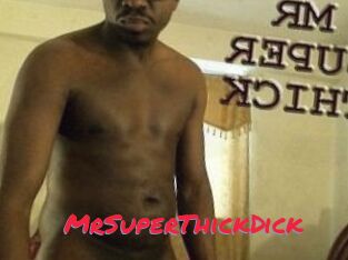 MrSuperThickDick