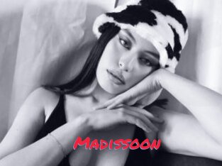 Madissoon