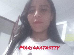 Marianatastty