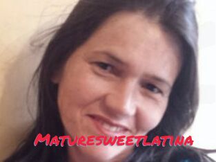 Maturesweetlatina