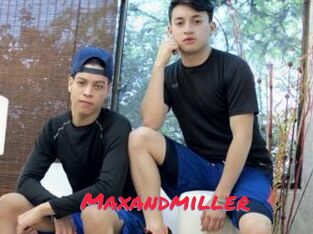 Maxandmiller