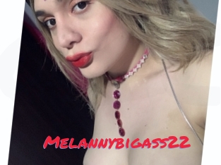 Melannybigass22