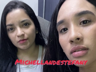 Michellandestefany