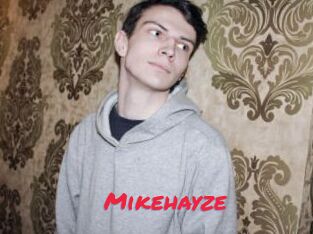 Mikehayze