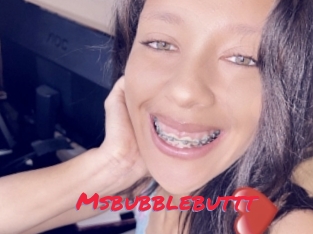 Msbubblebuttt