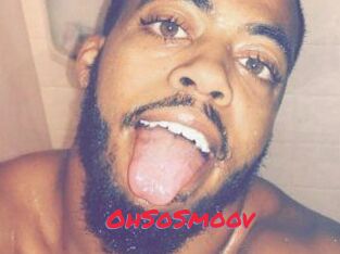 OhSoSmoov