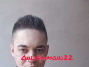 OnlyDiamond22