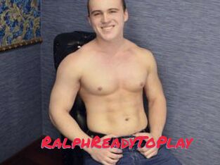 RalphReadyToPlay