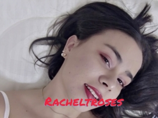 Racheltroses