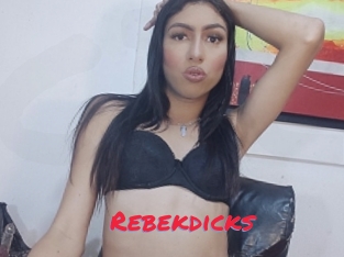 Rebekdicks