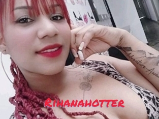 Rihanahotter