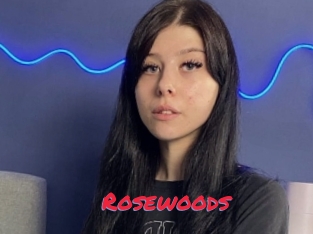 Rosewoods