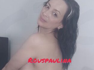 Rouspaulina