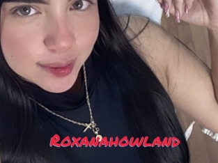 Roxanahowland
