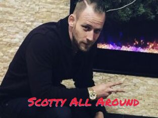 Scotty_All_Around