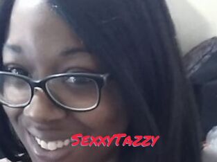 SexxyTazzy