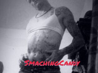 SmachingCandy