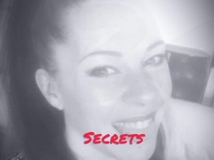 Secrets