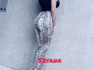 Seyana