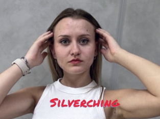 Silverching