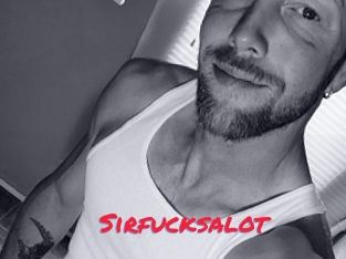 Sirfucksalot