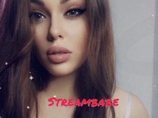 Streambabe