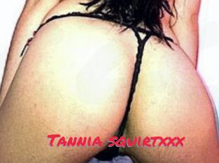 Tannia_squirtxxx