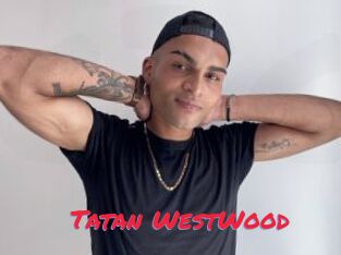 Tatan_WestWood