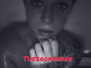 Thebrokenone