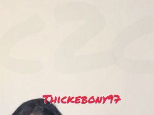 Thickebony97