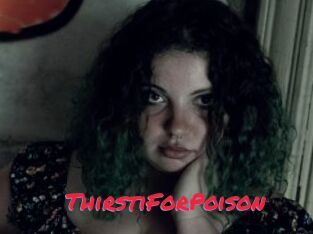 ThirstiForPoison