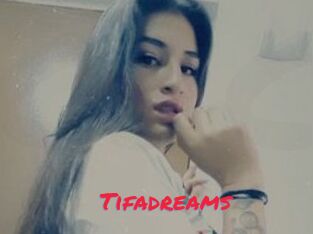 Tifadreams